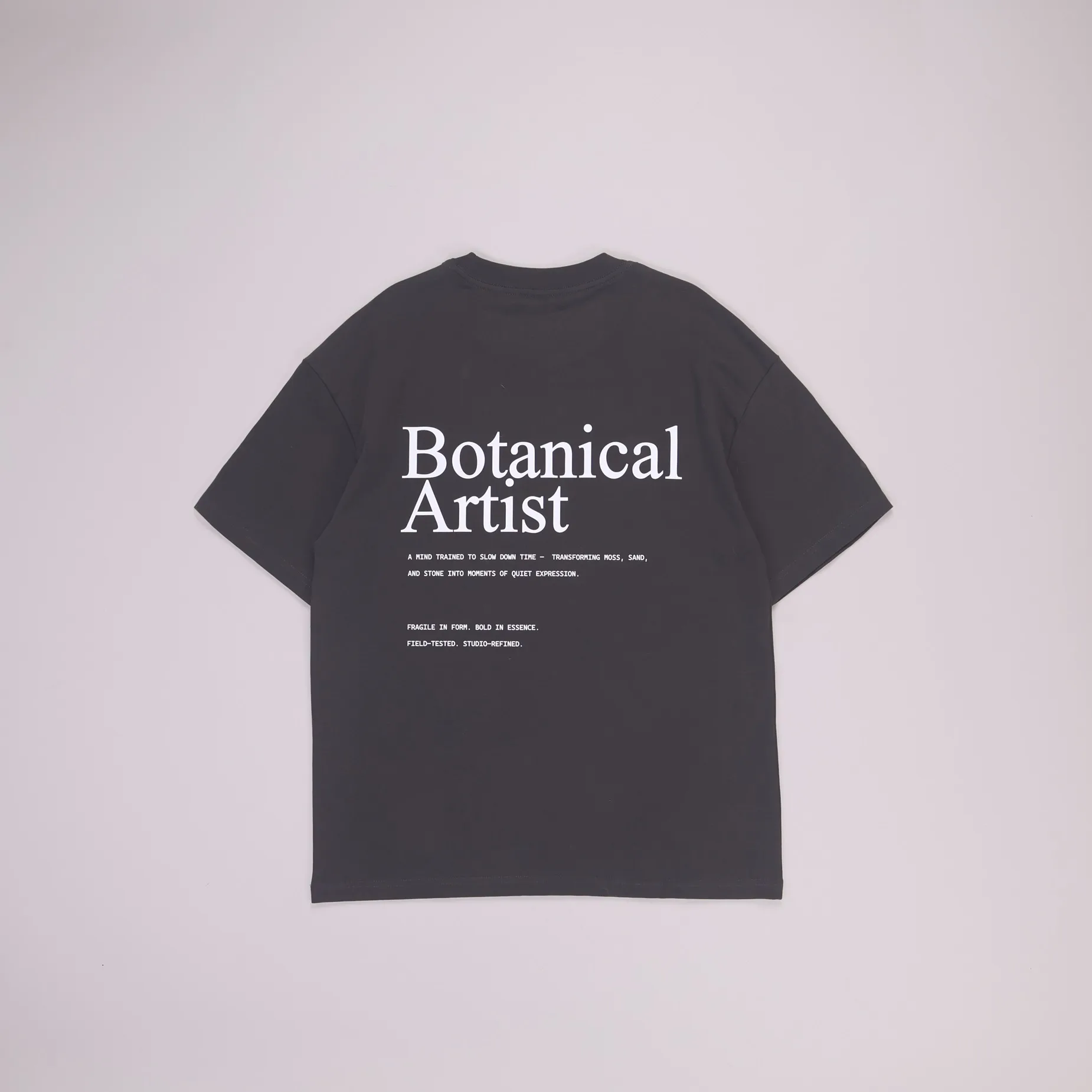BOTANICAL ARTIST DK GREY BACK VIEW mossarium unisex tshirt oversize